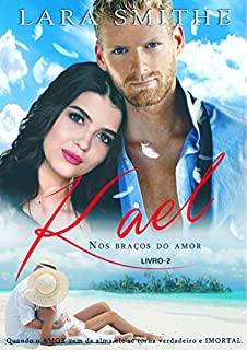 Livro KAEL - LIVRO 2: Nos Braços do Amor