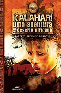 Kalahari – Uma Aventura no Deserto Africano