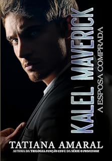 Livro Kalel Maverick: A esposa comprada (Homens do poder)