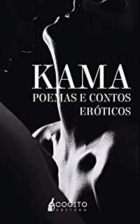 KAMA - POEMAS E CONTOS EROTICOS