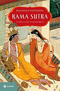 Livro Kama Sutra: Segundo a versão clássica de Richard Burton e F.F. Arbuthnot (Clássicos Zahar)