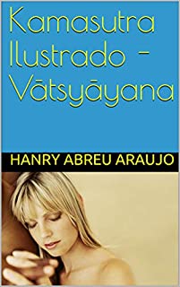 Livro Kamasutra Ilustrado - Vātsyāyana