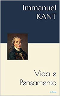 Livro KANT: Vida e Pensamento