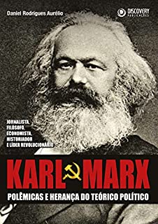 Livro Karl Marx: Polêmicas e Herança do Teórico Político (Discovery Publicações)