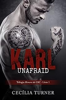 Livro Karl: Unafraid (Homens da USC Livro 1)