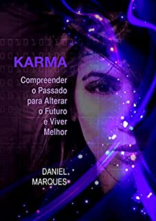 Livro Karma: Compreender o Passado para Alterar o Futuro e Viver Melhor