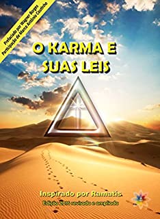 O KARMA E SUAS LEIS