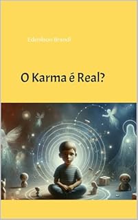 Livro O Karma é Real?