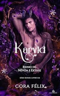 Livro Karvid - Reino de Névoa e Êxtase (Reinos Livro 1)