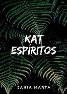 Livro Kat: Espíritos