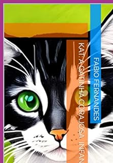 Livro Kat: A Gatinha Corajosa: Infantil