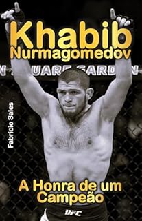 Livro Khabib Nurmagomedov: A Honra de um Campeão