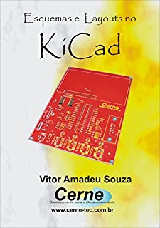 Livro KICAD Esquemas e Layouts