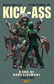Livro Kick-Ass: a era de Dave Lizewski - Livro três