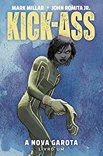 Livro Kick-Ass: A Nova Garota vol. 01