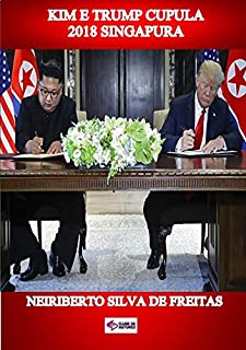 Livro Kim E Trump Cupula 2018 Singapura