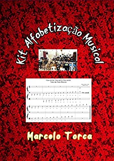 Livro Kit Alfabetização Musical (Educação Musical)