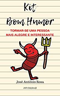 Livro Kit Bom Humor: Tornar-se uma pessoa mais alegre e interessante