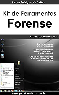 Livro Kit de Ferramentas Forense - Ambiente Microsoft