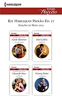 Livro Kit Harlequin Paixão Maio.15 - Ed.17