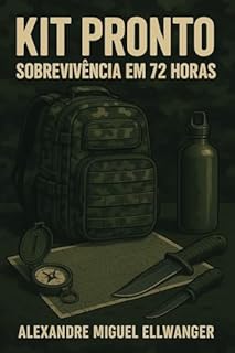 Livro Kit Pronto: Sobrevivência em 72 Horas