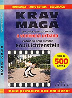 Krav Maga: Sua Defesa Pessoal contra a Violência Urbana