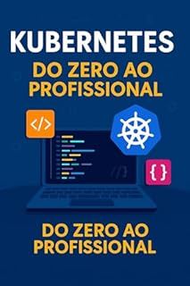 Livro Kubernetes do Zero ao Profissional