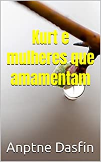 Livro Kurt e mulheres que amamentam