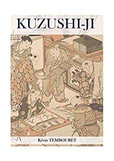 Livro Kuzushi-ji: a evolução da escrita japonesa: De Kanji para Kana (Hiragana e Katakana)