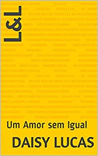 L&L: Um Amor sem Igual