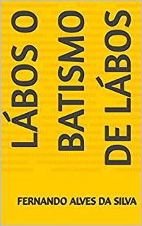 Livro Lábos O batismo de Lábos