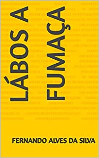 Livro Lábos A fumaça
