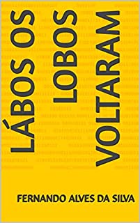 Livro Lábos Os lobos voltaram
