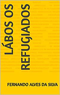 Livro Lábos Os refugiados