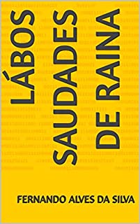 Livro Lábos Saudades de Raina