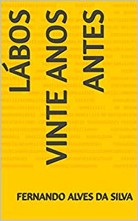 Livro Lábos Vinte anos antes