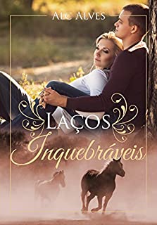 Livro Laços Inquebráveis