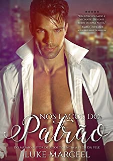 Livro Nos Laços do Patrão