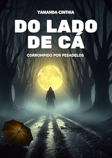 Livro Do lado de cá: Livro 2 (Corrompido por pesadelos)