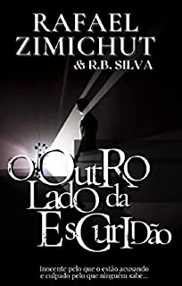 Livro O OUTRO LADO DA ESCURIDÃO