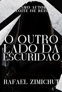 Livro O OUTRO LADO DA ESCURIDÃO