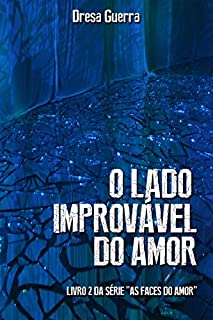 Livro O lado improvável do amor