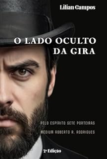 Livro O Lado Oculto Da Gira