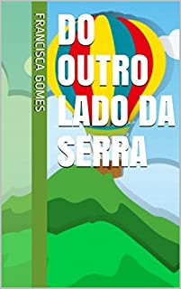 Livro DO OUTRO LADO DA SERRA