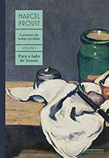 Livro Para o lado de Swann: À procura do tempo perdido, vol. 1
