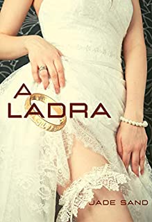 Livro A Ladra (Elas por Elas)