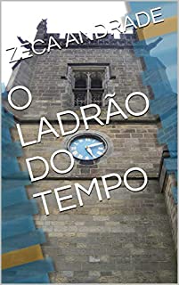 Livro O LADRÃO DO TEMPO