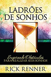 Livro Ladrões de Sonhos: Superando Obstáculos Para Realizar Seus Sonhos
