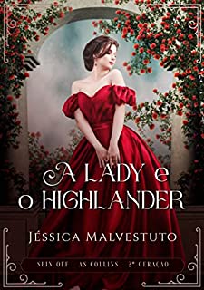 Livro A Lady e o Highlander: Spin Off - As Collins 2ª Geração