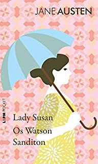Livro Lady Susan, Os Watson e Sanditon